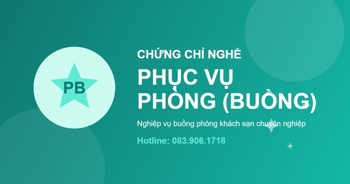 Chứng chỉ Phục vụ phòng (Buồng)
