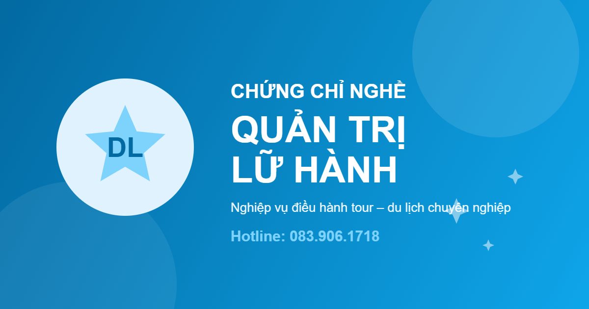 Chứng chỉ Quản trị lữ hành