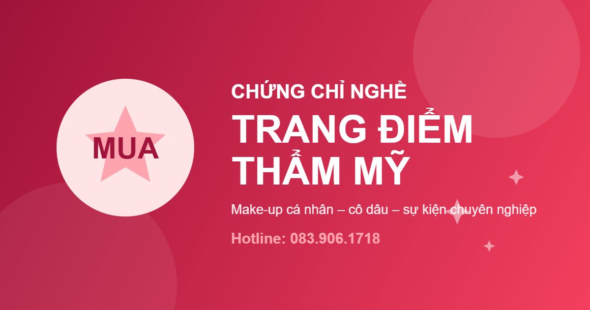 Chứng chỉ Trang điểm thẩm mỹ