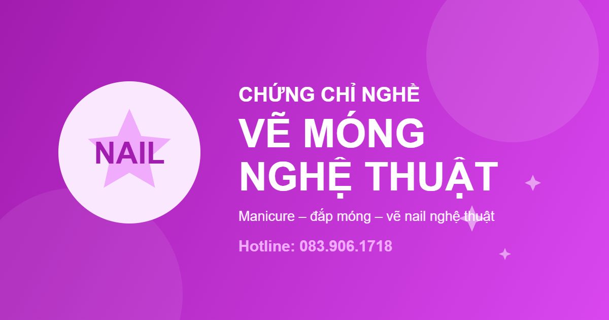 Chứng chỉ Vẽ móng nghệ thuật