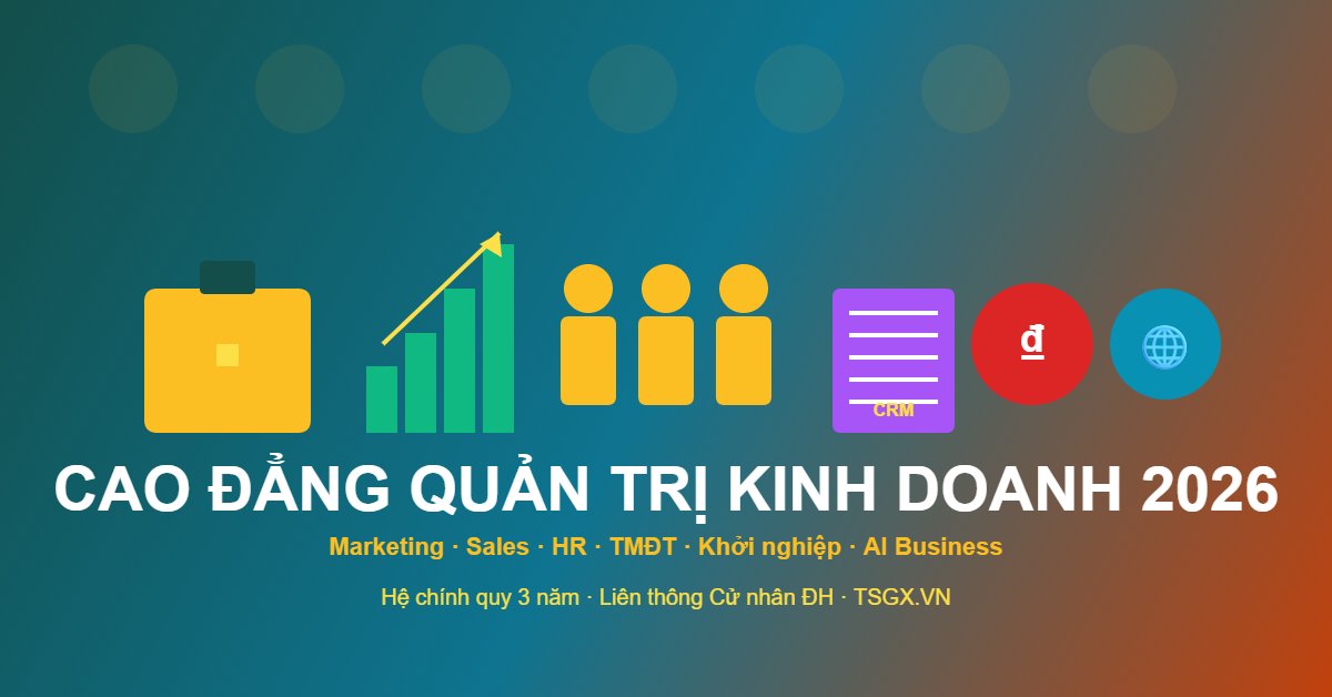 Cao đẳng Quản trị Kinh doanh Bình Thuận 2026