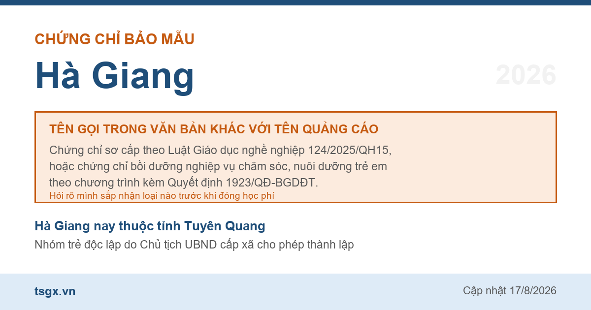 Hai loại chứng chỉ đứng sau tên gọi chứng chỉ bảo mẫu tại Hà Giang năm 2026