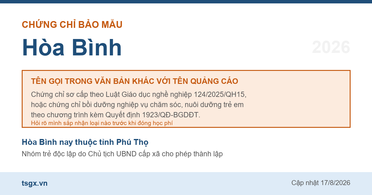 Hai loại chứng chỉ đứng sau tên gọi chứng chỉ bảo mẫu tại Hòa Bình năm 2026