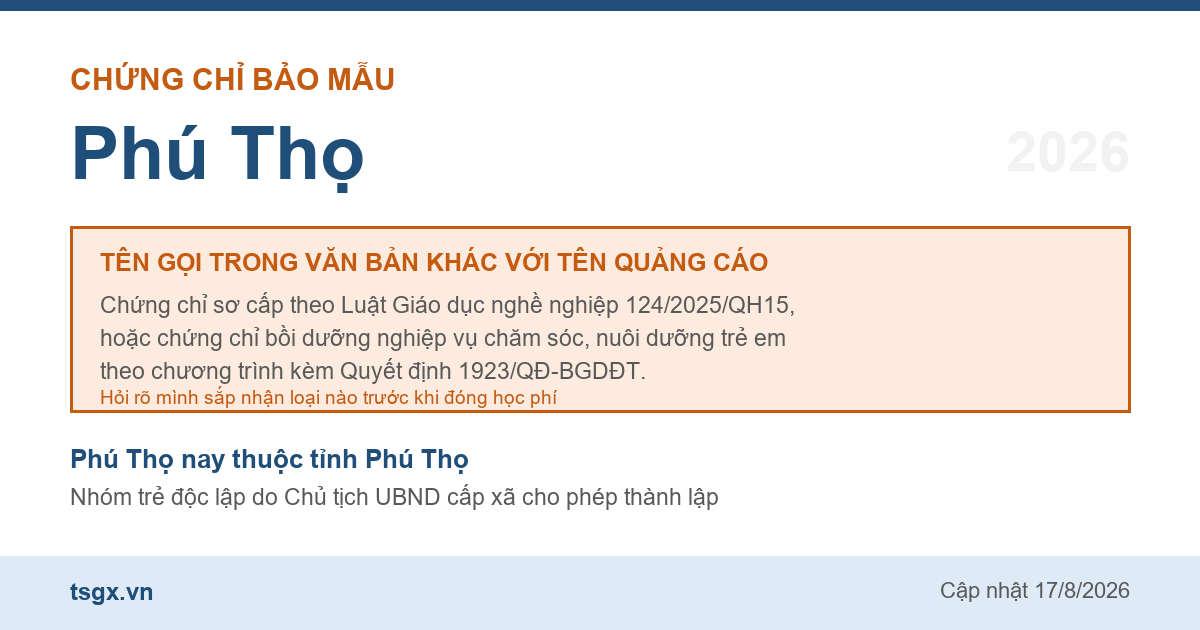 Hai loại chứng chỉ đứng sau tên gọi chứng chỉ bảo mẫu tại Phú Thọ năm 2026