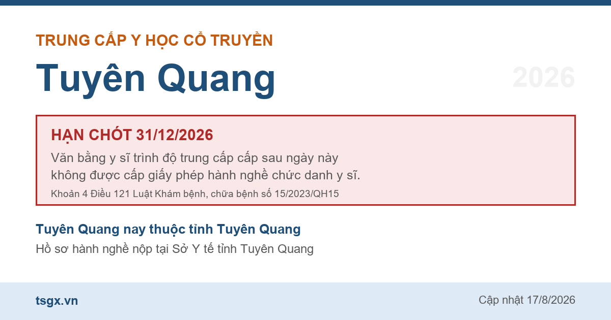 Mốc hạn 31/12/2026 với văn bằng trung cấp y sĩ y học cổ truyền tại Tuyên Quang năm 2026